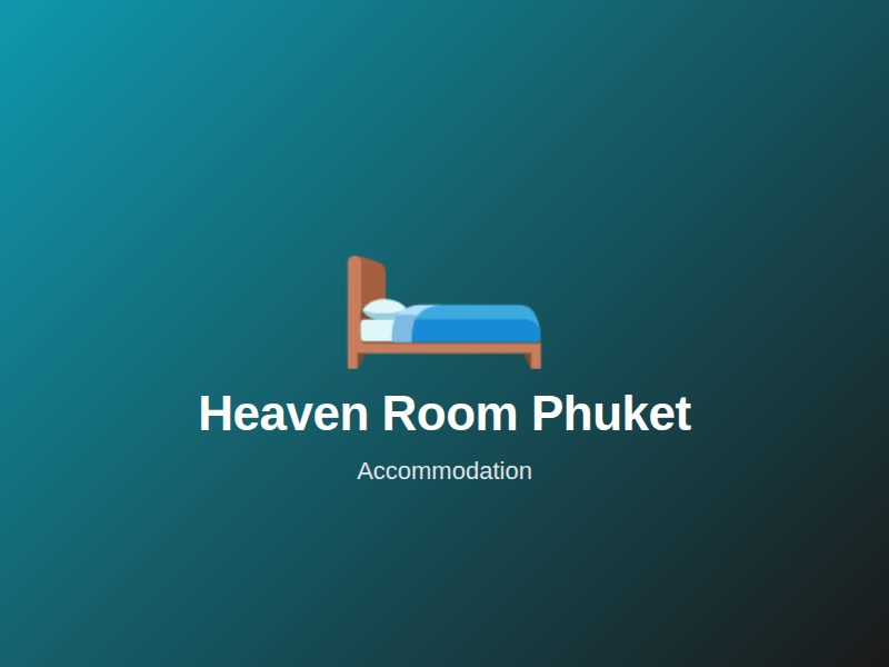 Heaven Room Phuket